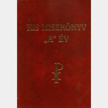 Kis Misekönyv "A" év keménytáblás
