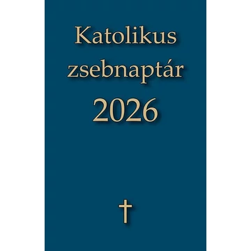 Katolikus Zsebnaptár 2026 ( Szt. Max. )