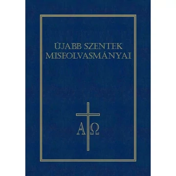 Újabb szentek miseolvasmányai