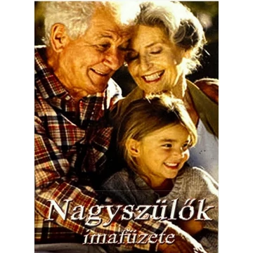 Nagyszülők imafüzet (Ker.)