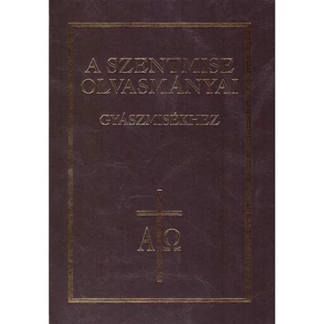 A szentmise olvasmányai - Gyászmisékhez