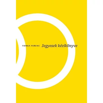 Jegyesek kézikönyve - Tomka Ferenc