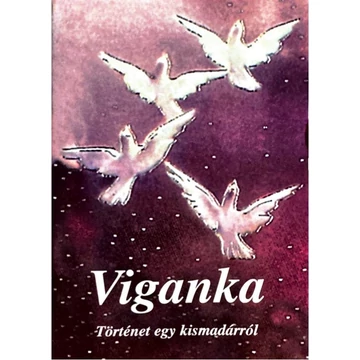Viganka - Történet egy kismadárról