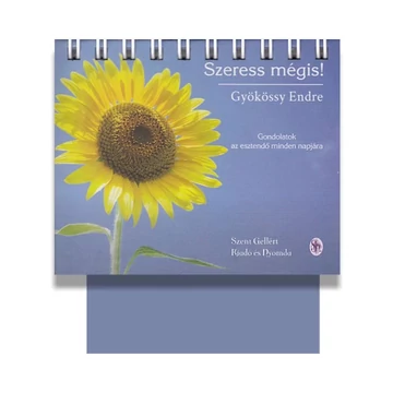 Gyökössy Endre - Szeress mégis! ÖRÖKNAPTÁR