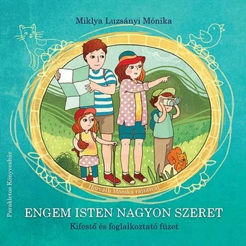 Engem Isten nagyon szeret – kifestő és foglalkoztató füzet
