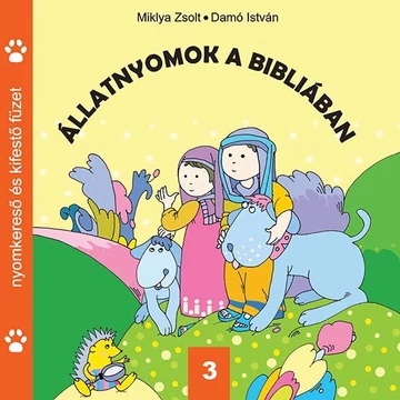 Állatnyomok a Bibliában 3 - nyomkereső és kifestő füzet