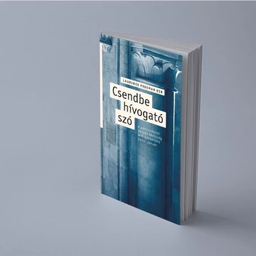 Csendbe hívogató szó