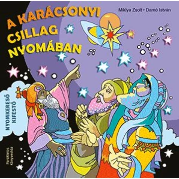 A karácsonyi csillag nyomában