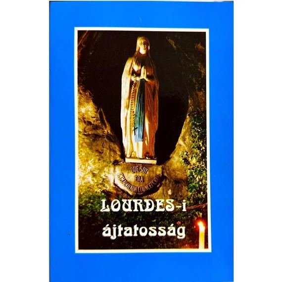 Lourdesi ájtatosság imafüzet ( Ker.)