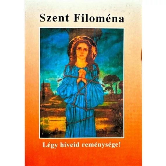 Szent Filoména - imafüzet  ( Ker.)