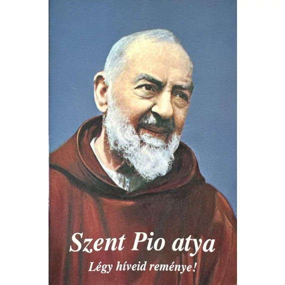 Szent Pio Atya imafüzet ( Ker )