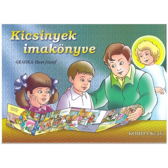 Kicsinyek imakönyve ( leporello )
