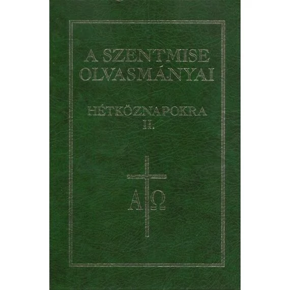 A Szentmise olvasmányai hétköznapokra II.