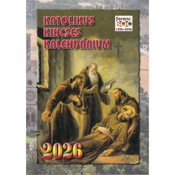 Katolikus Kincses Kalendárium Agapé 2026