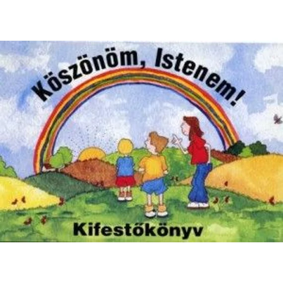 Köszönöm , Istenem! - kifestőkönyv