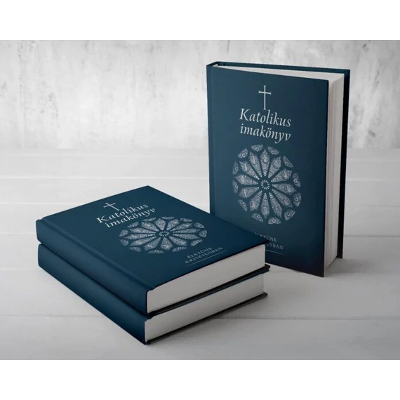 Katolikus Imakönyv - Életünk Krisztusban