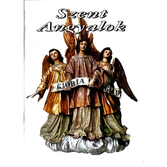 Szent Angyalok imafüzet (Ker.)