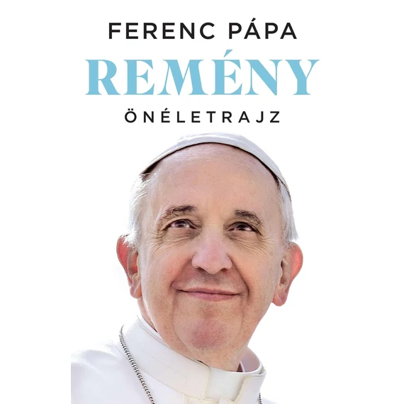 Ferenc Pápa - Remény Önéletrajz