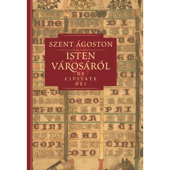 Isten városáról - Szent Ágoston II.