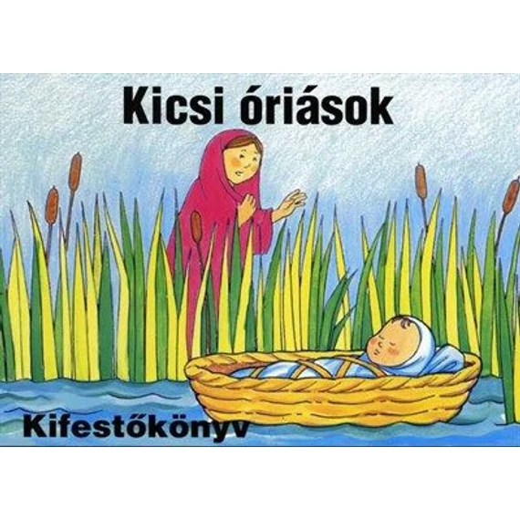 Kicsi óriások - kifestőkönyv