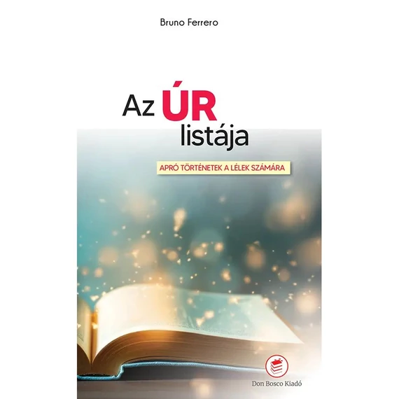 Bruno Ferrero- Az úr listája