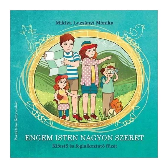 Engem Isten nagyon szeret – kifestő és foglalkoztató füzet