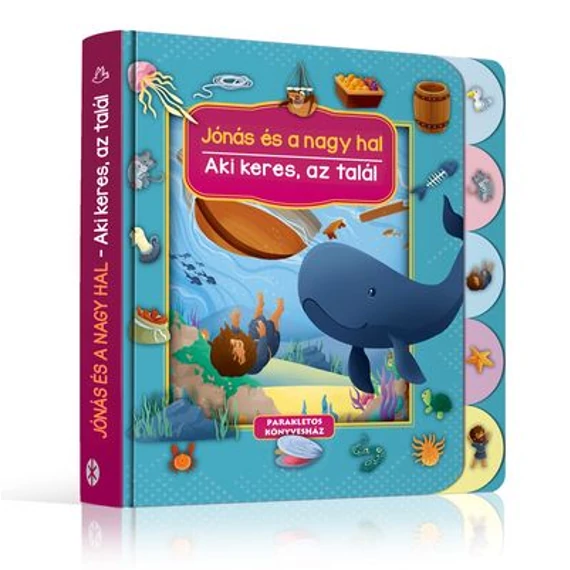 Jónás és a nagy hal - Aki keres, az talál