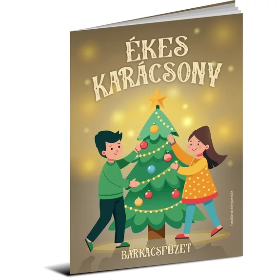 Ékes karácsony – barkácsfüzet