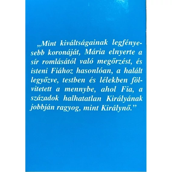 Nagyboldogasszony ünnepén imafüzet ( Ker.)