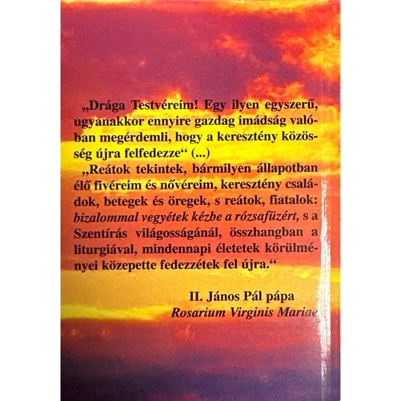 A rózsafüzér és a mai ember - Magyar Pál